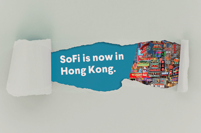 SoFi is now in Hong Kong