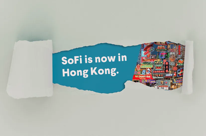 SoFi is now in Hong Kong